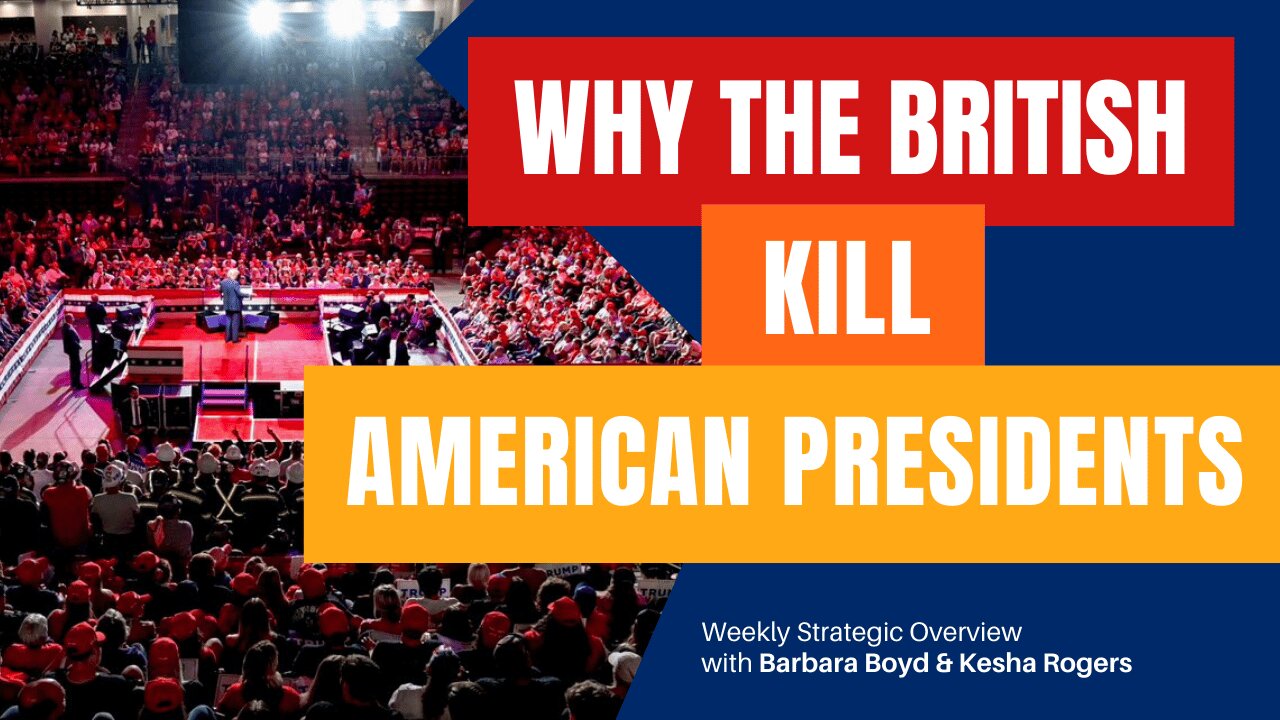 Why the British Kill American Presidents 2.0