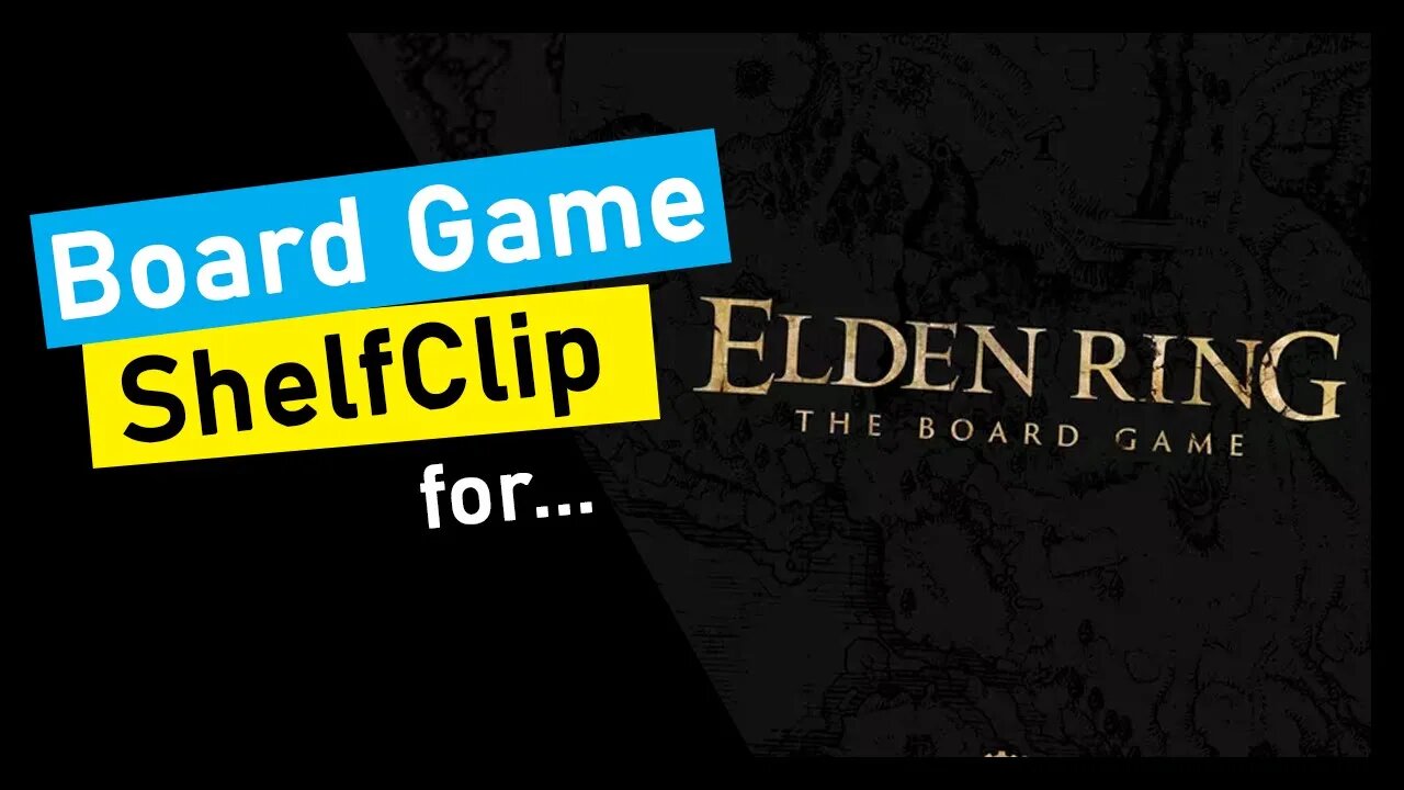 🌱ShelfClips: Elden Ring: The Board Game (Short Board Game Preview)