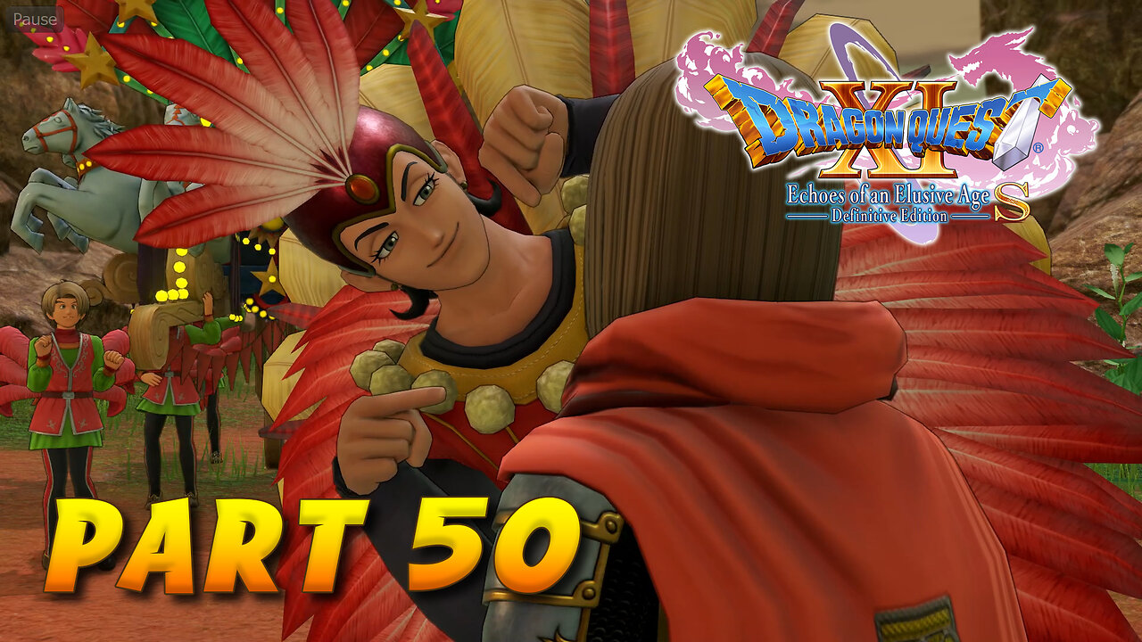 Dragon Quest XI S Part 50 - Meet The Parade