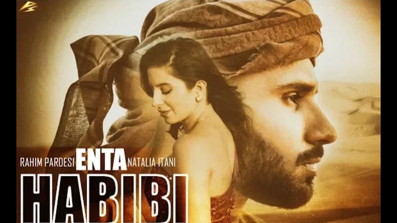 Enta habibi ||Rahim Pardeshi ft Natalia Itani (OFFICIAL SONG) |ps records