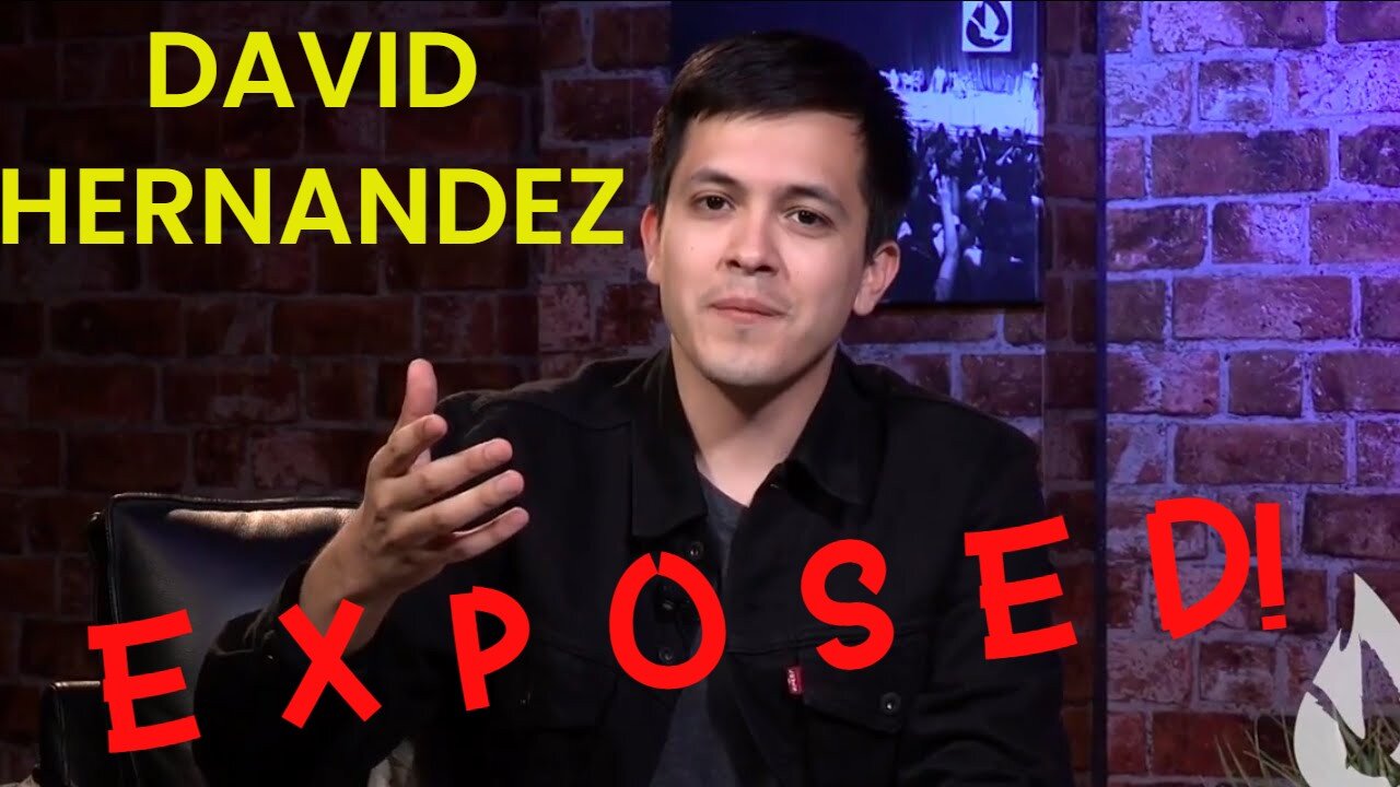 David Hernandez Exposed! | Why Do I Call Him A False Teacher?