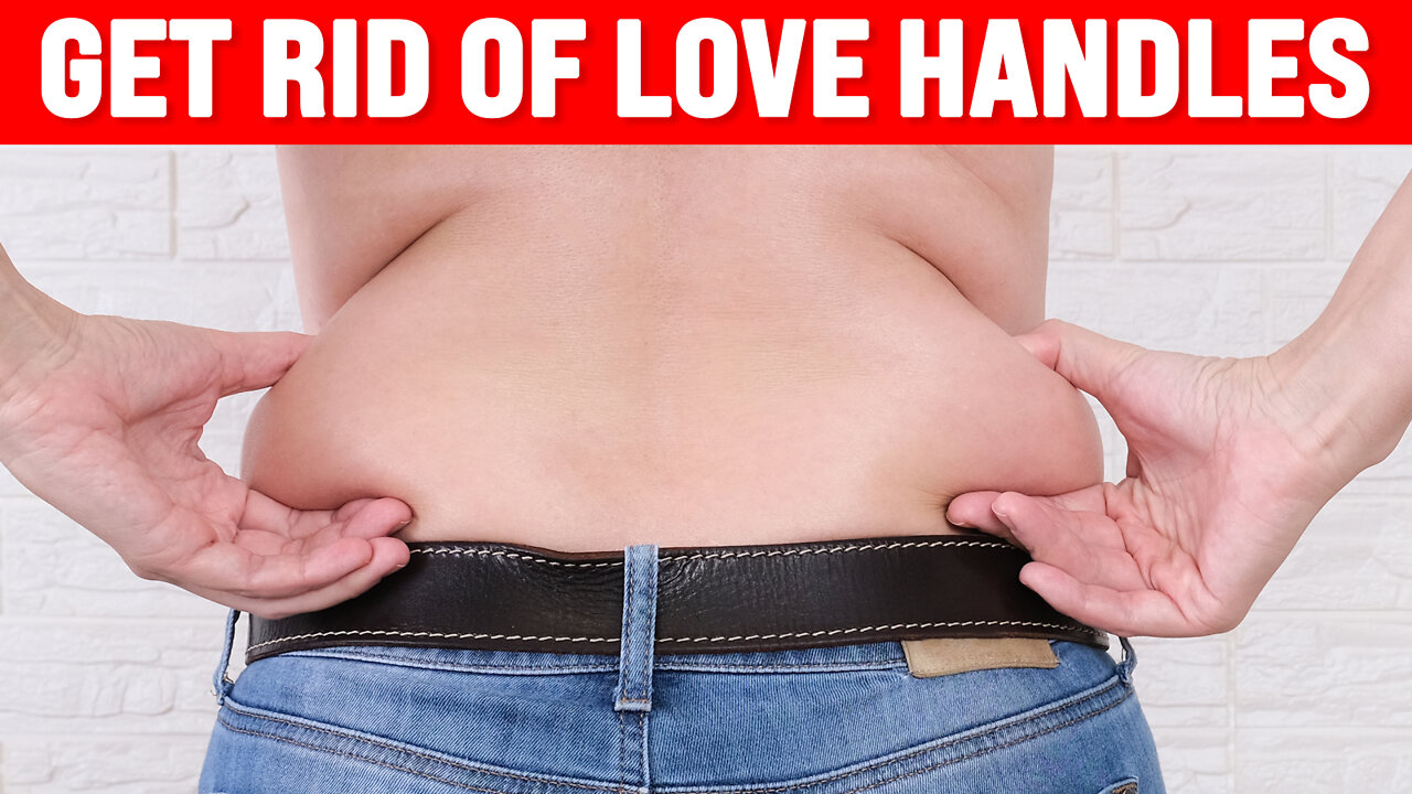 The Absolutely BEST Way to Get Rid Love Handles