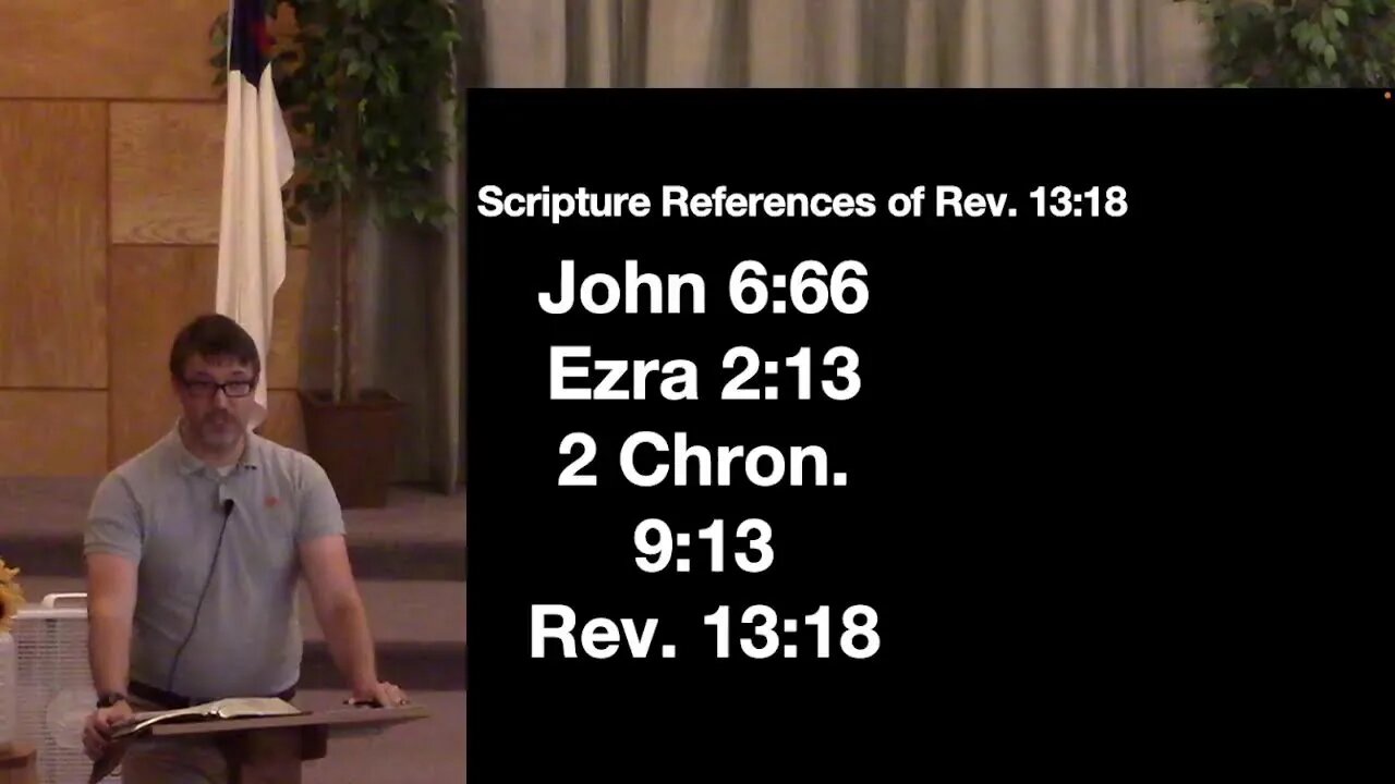 "Revelation 13:16-18" (Bible Study) 9/7/22 PM