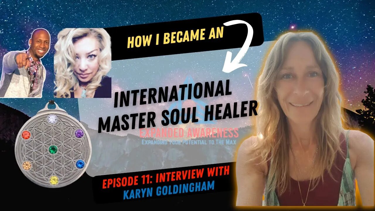 How I Became A Master Soul Healer | Interview With Karyn Goldingham