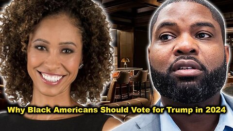 Why Black Americans Should Vote for Trump in 2024