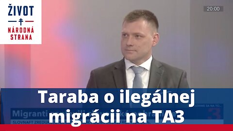 Taraba o ilegálnej migrácii na TA3