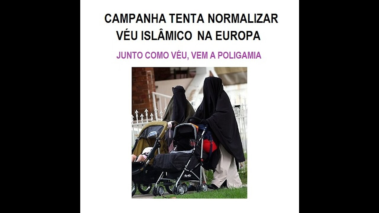 Campanha tenta normalizar véu islâmico na Europa | Jihad Demográfica