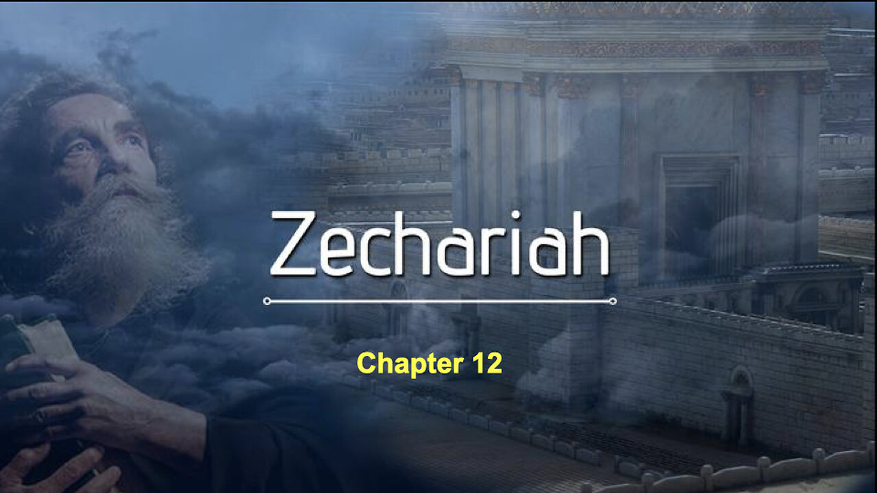 368 Zechariah 12