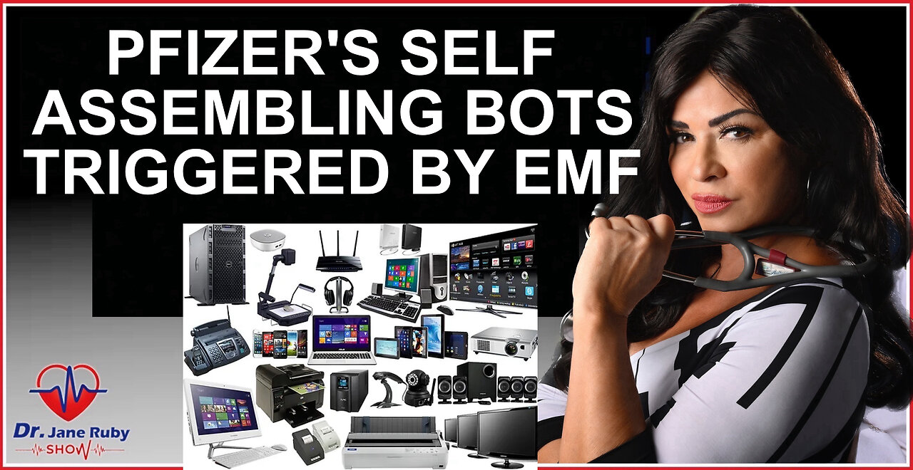 PFIZER'S SELF ASSEMBLING BOTS TRIGGERED BY EMF