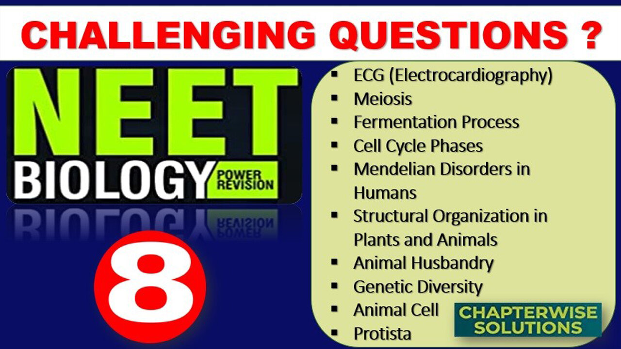 NEET BIOLOGY - Part - 8