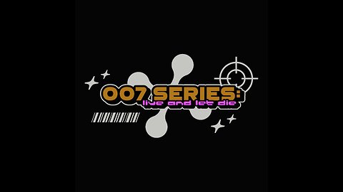 007 Series: Live and Let Die