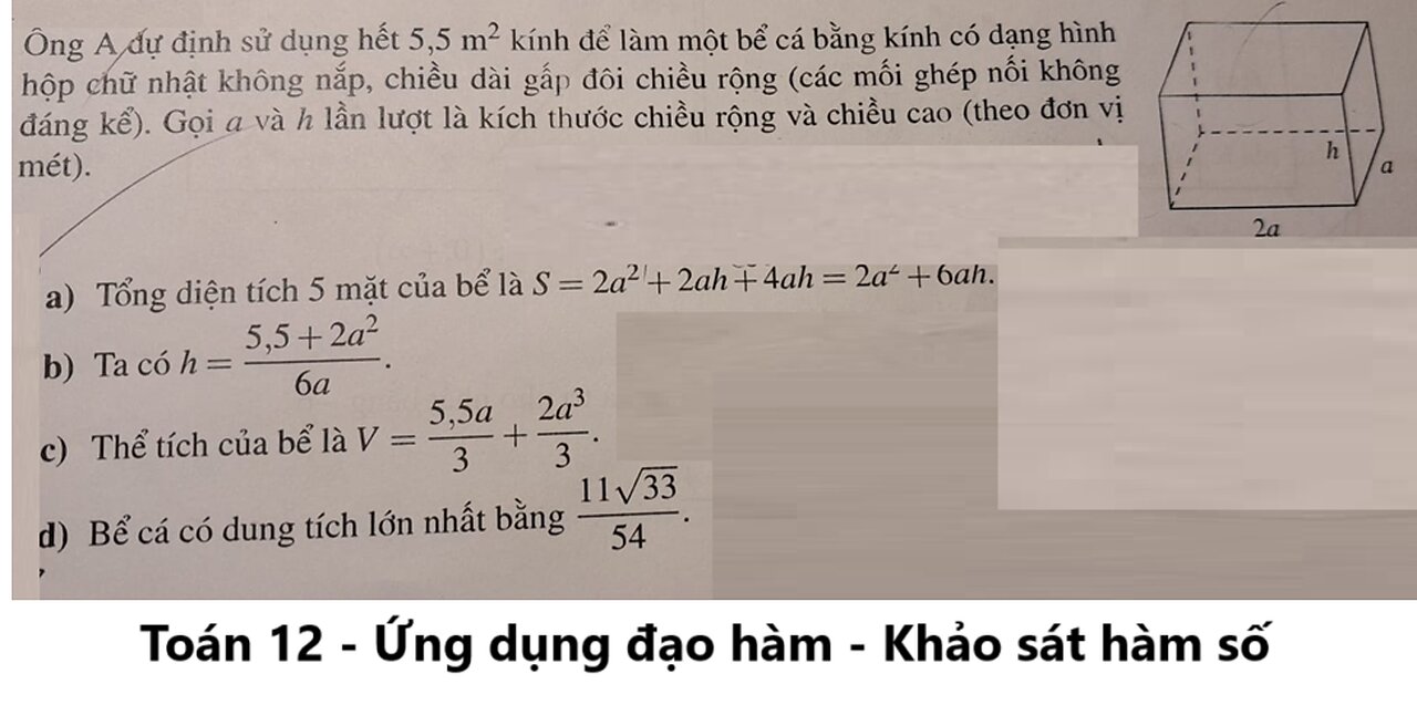 Toán 12: Ông A dự định sử dụng hết 5,5 m^2 kính để làm một bể cá bằng kính