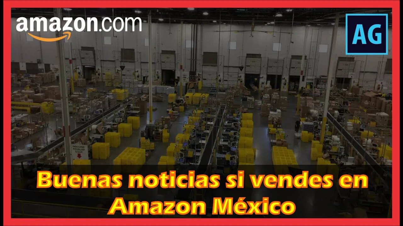 Amazon México abrirá nuevos centros logísticos