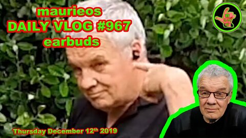 maurieos DAILY VLOG #967 earbuds