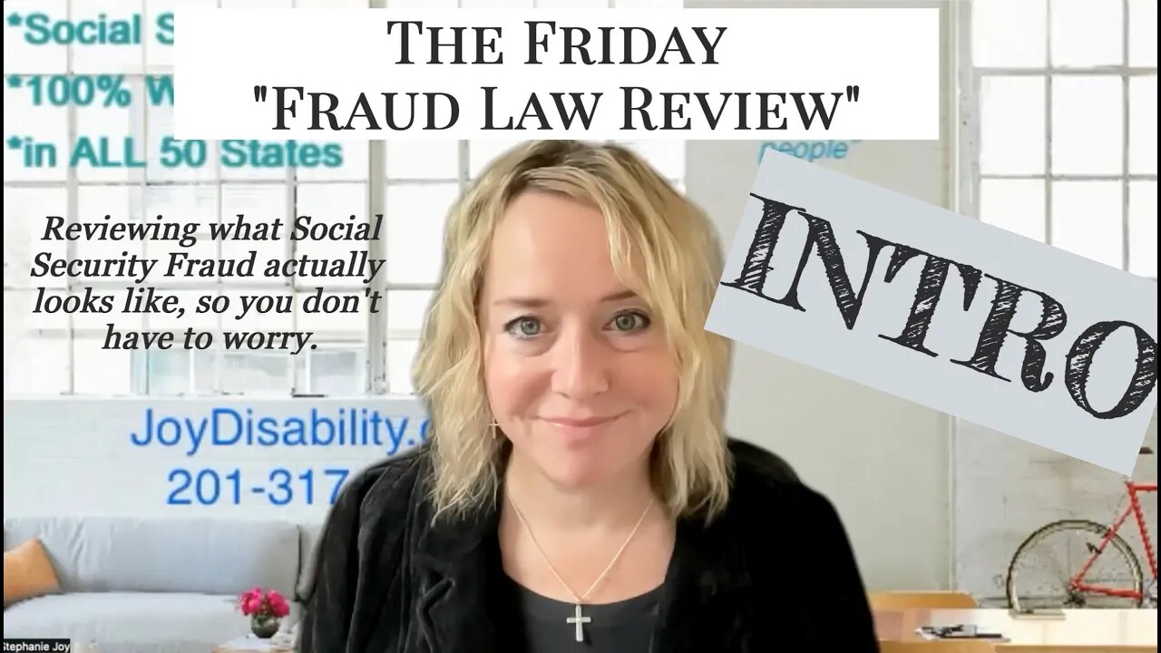 Friday's Fraud Law Review - What to Know about Social Security Fraud - Intro