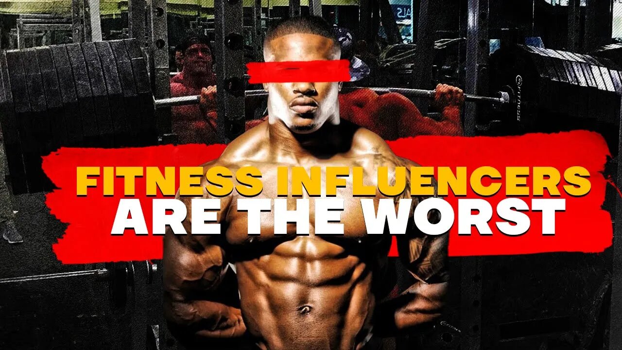 Do NOT Trust Fitness Influencers | This Is Why