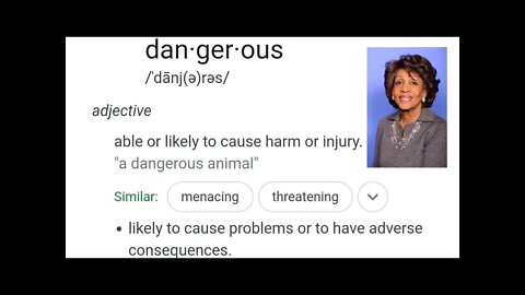 Maxine Waters: The Most Dangerous Ma'am In America