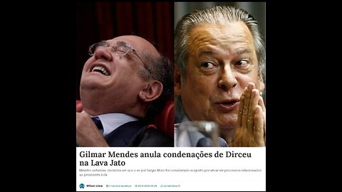 Zé Dirceu absolvido por Gilmar Mendes Lava Jato