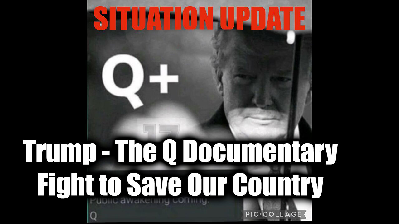 Situation Update 11/20/24: Trump News & Scare Evetns - The Q Documentary. Fight to Save Our Country