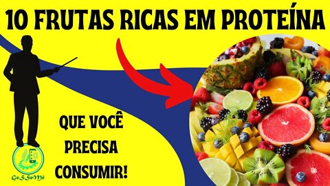 10 FRUTAS RICAS EM PROTEÍNA QUE VOCÊ PRECISA COMER PARA MELHORAR A SUA SAÚDE