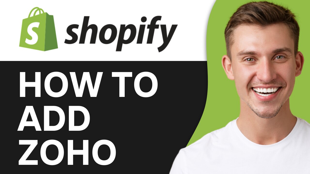 HOW TO ADD ZOHO TO SHOPIFY