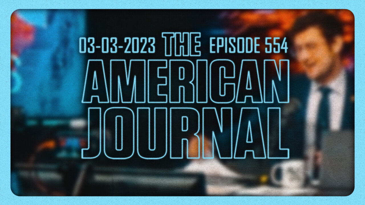 The American Journal - FULL SHOW - 03/03/2023