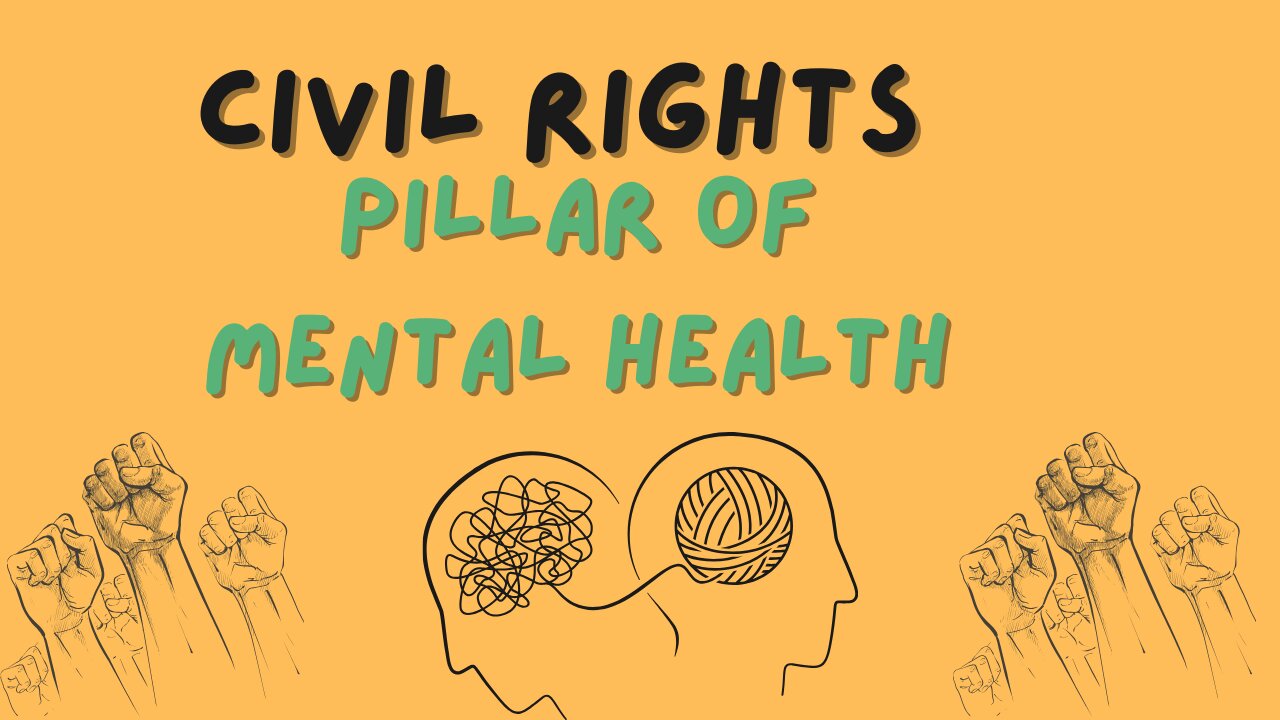 Civil right pillar of mental health