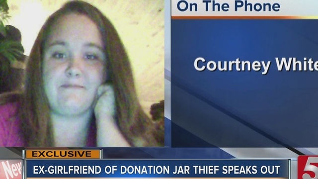 Ex-Girlfriend Of Donation Jar Thief Speaks Out