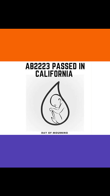 California Legalizes 4th Term Abortions (Post Birth)