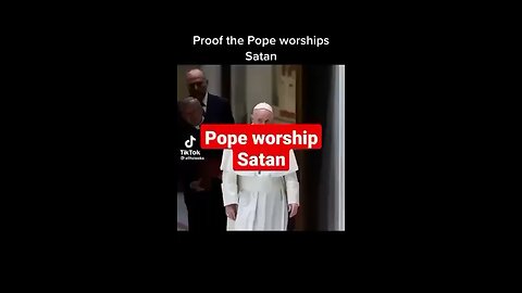 The Pope worships Satan