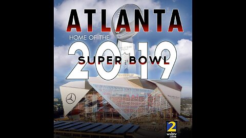 SuperBowl 53 Week Atlanta (Clip 14)