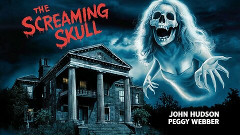 16 NIGHTS OF HORROR FILMS! The Screaming Skull (1958)