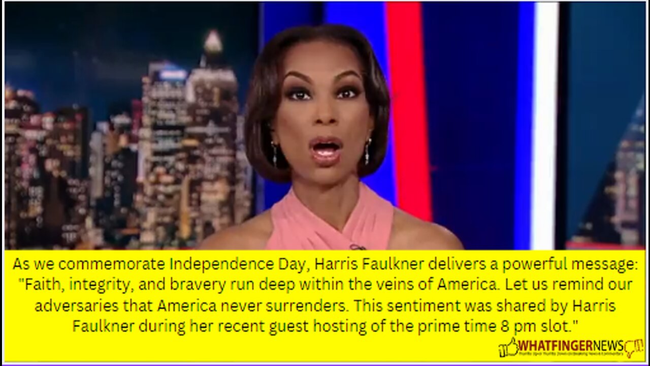 As we commemorate Independence Day, Harris Faulkner delivers a powerful message: