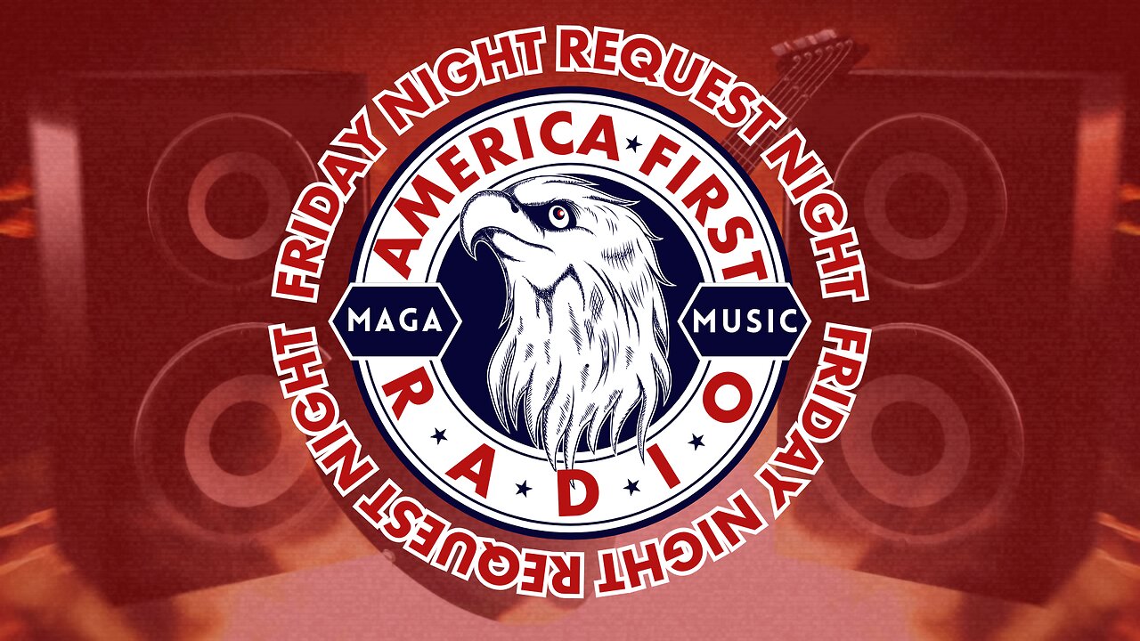 REPLAY: America First Radio | Friday Night Request Night | 06-07-2024