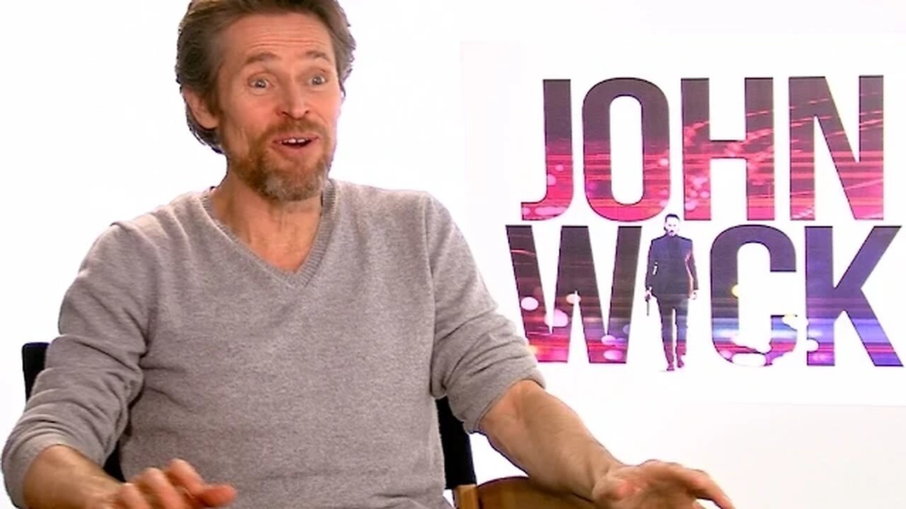 Willem Dafoe: Being scared makes you a better actor... (John Wick)