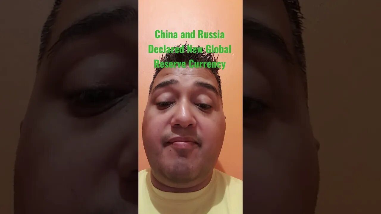 #China and #Russia Declared New #Global #Reserve #Currency - #BRICS