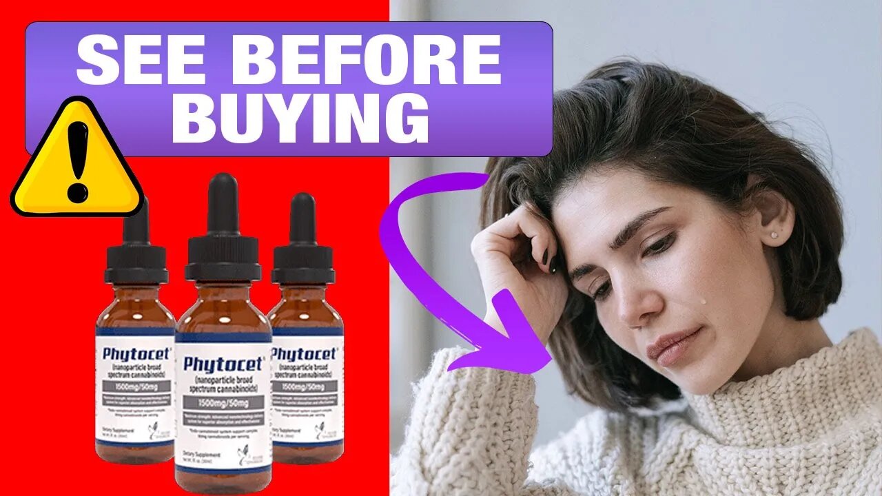 PHYTOCET- PHYTOCET Reviews - You need to know this about PHYTOCET - PHYTOCET Does it really work?