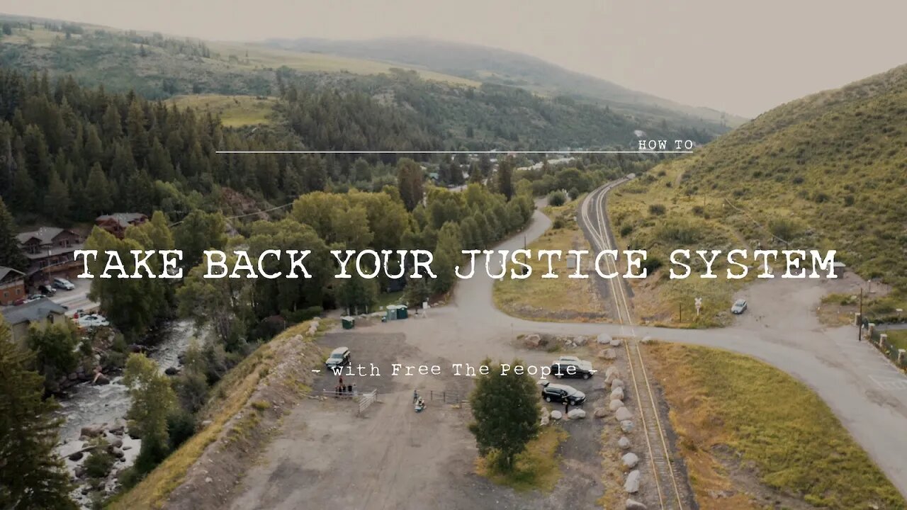 How to Take Back Your Justice System