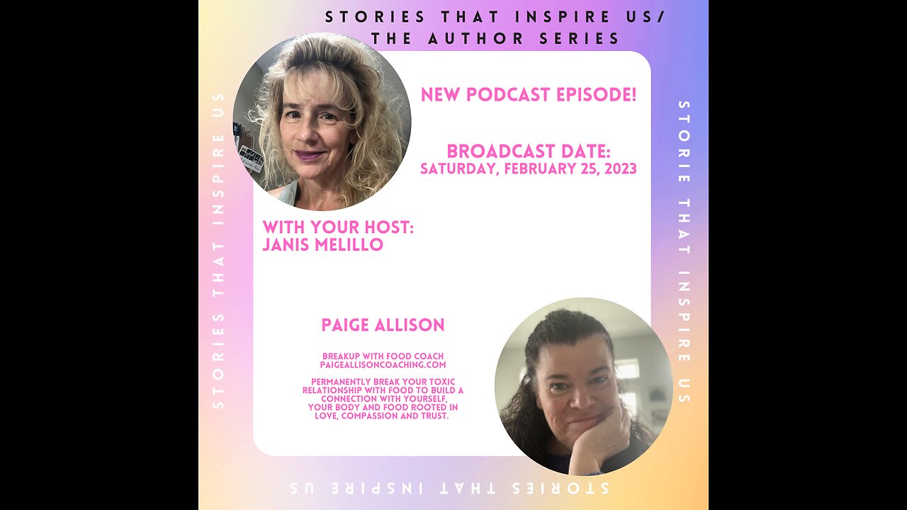 Stories That Inspire Us with Paige Allison - 02.25.23