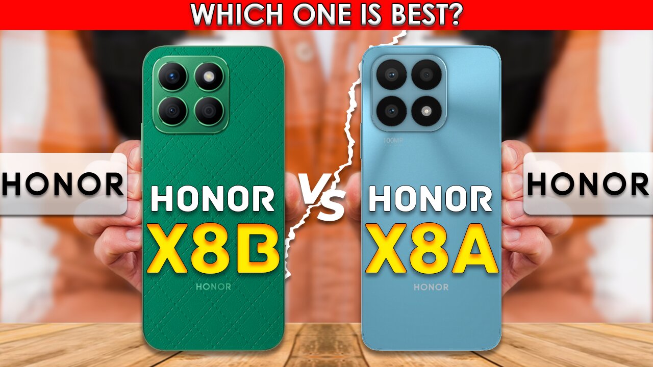 Honor X8b VS Honor X8a | Full comparison | Which one is Best?