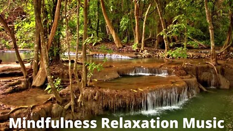 Mindfulness Relaxation And Meditation Music