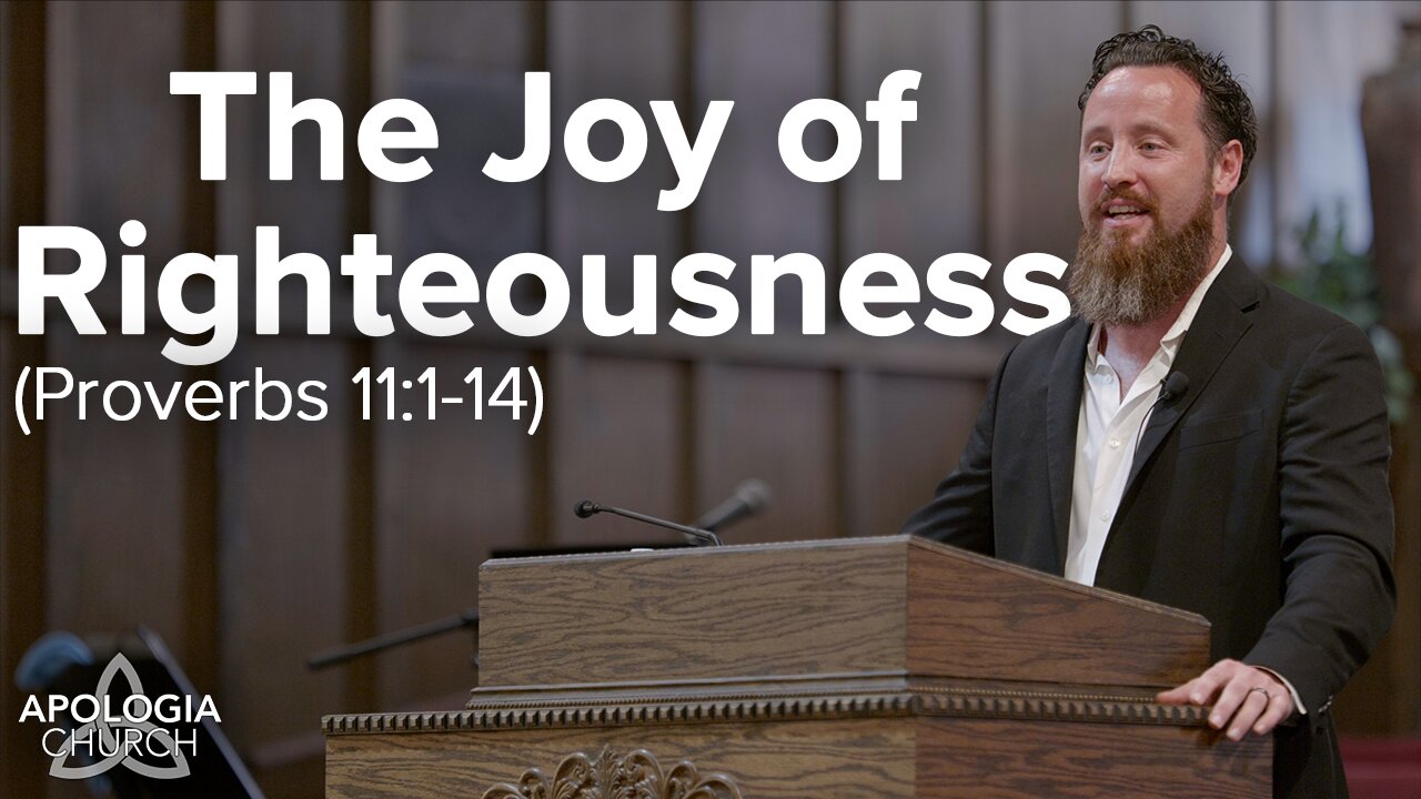 The Joy of Righteousness