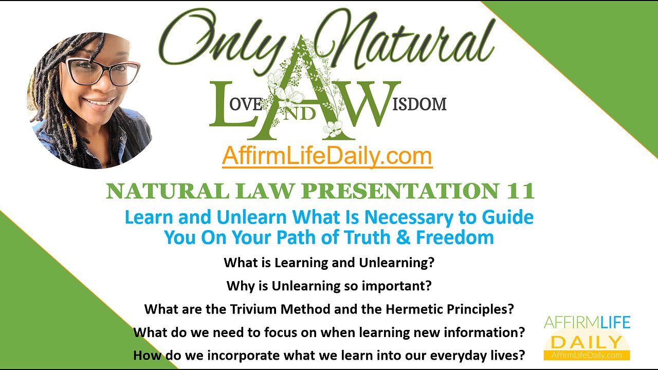 Natural Law Podcast 11: Learn & Unlearn What's Necessary For Freedom