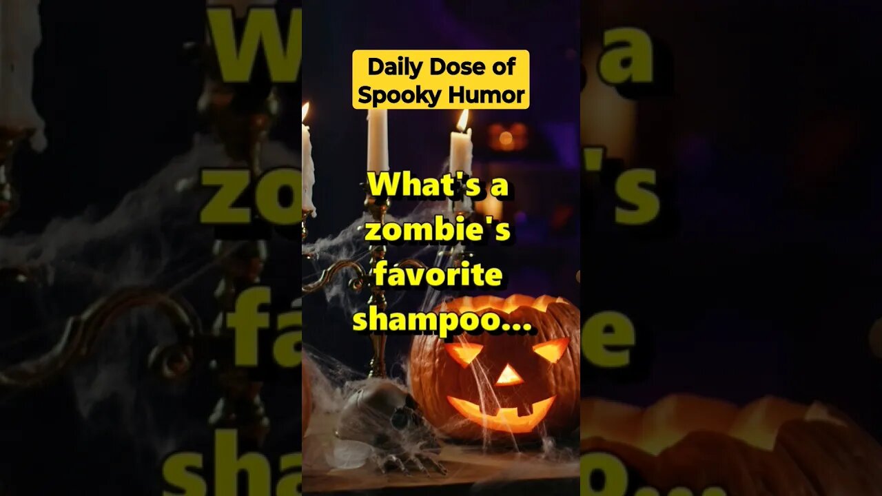 "What's a zombie's favorite shampoo?" #shorts #Funny #Subscribe