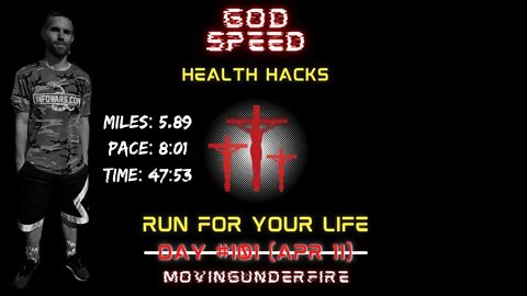 Run for your Life (Day 101)