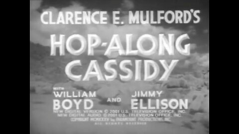 Hopalong Cassidy Enters: (1935) starring William Boyd