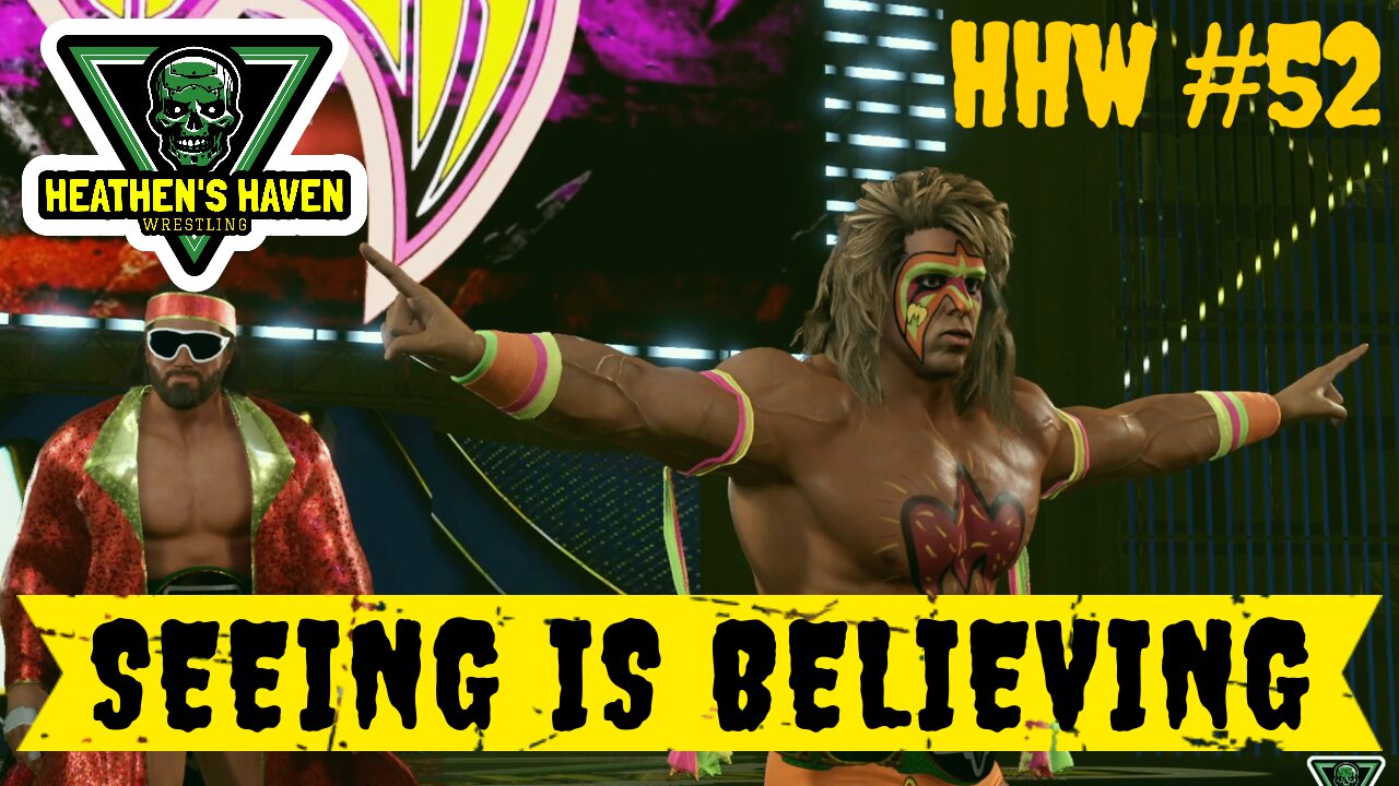 WWE 2K24 - HHW #52 - Seeing Is Believing