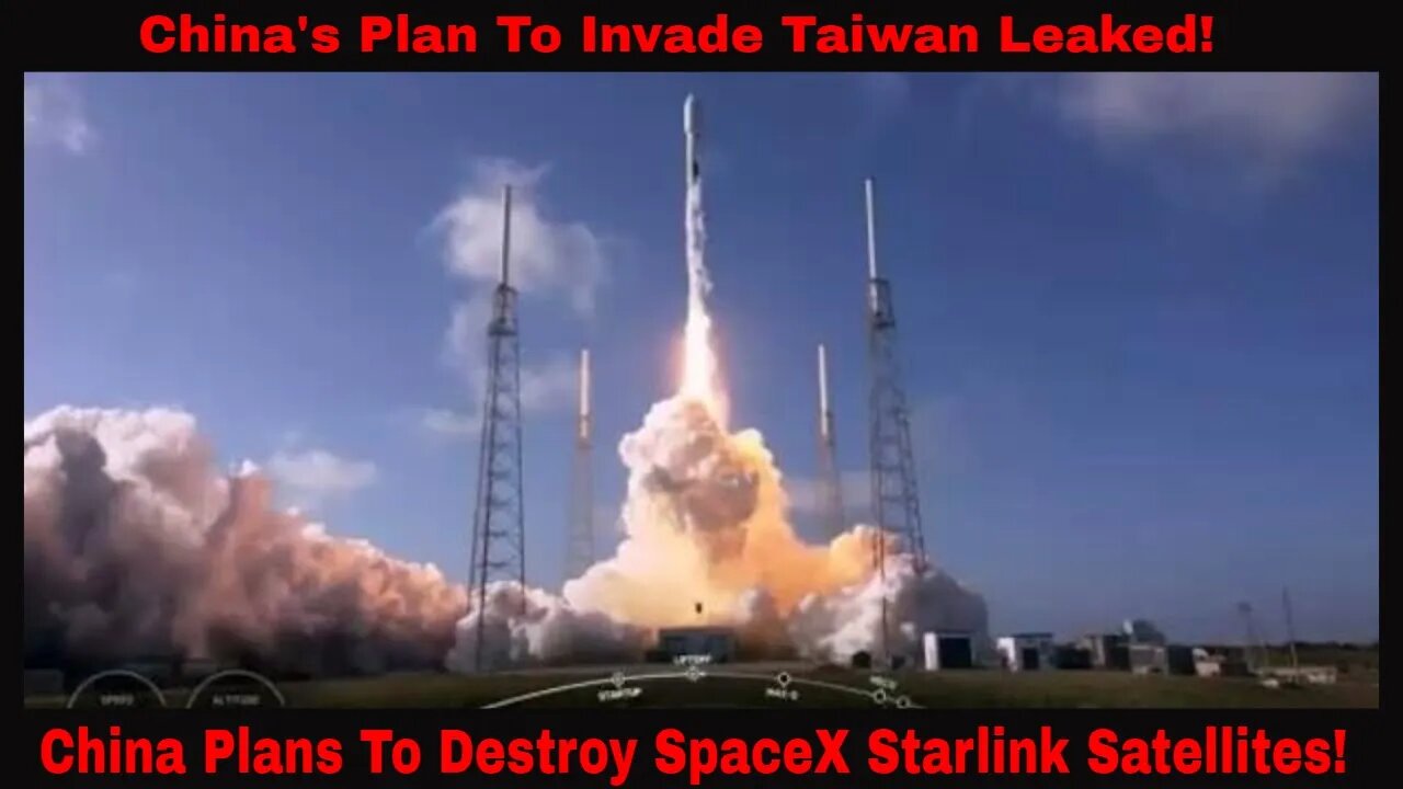 Chinese Scientist Prepare To Destroy SpaceX Satellites! Taiwan Invasion Plan Leaked!