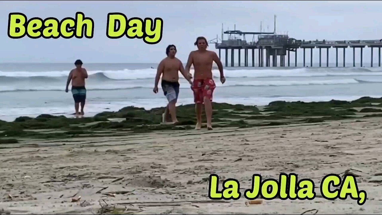 Beach Day "La Jolla CA,"