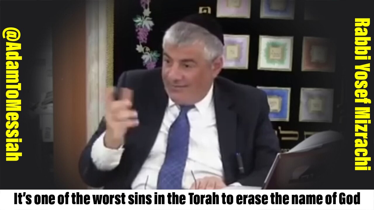 Rabbi Yosef Mizrachi: It’s one of the worst sins in the Torah to erase the name of God